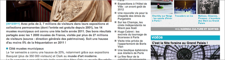 <h6><a href="http://www.paris.fr/accueil/culture/toujours-plus-de-visiteurs-dans-les-musees-en-2011/rub_9652_actu_110114_port_24330"> Premier article supprimé</a>, capture d'écran | 02.01.12 (voir en entier ci-dessous)</h6>